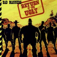 Bad Manners - Return of the Ugly
